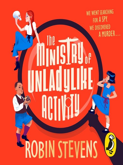 Title details for The Ministry of Unladylike Activity by Robin Stevens - Wait list